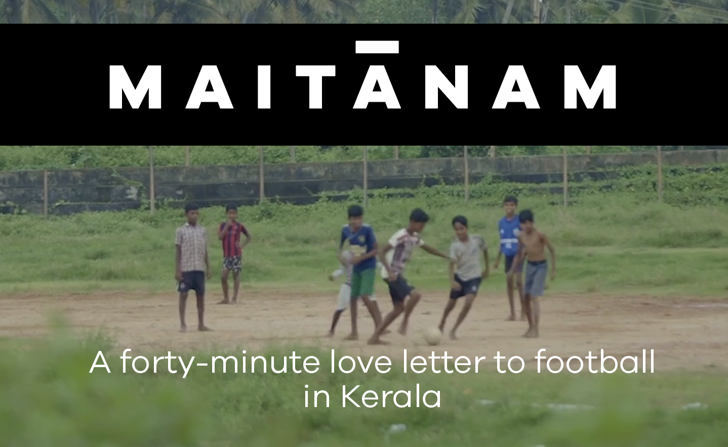 Streaming platform FIFA+ launches India’s first sports documentary ‘Maitanam’